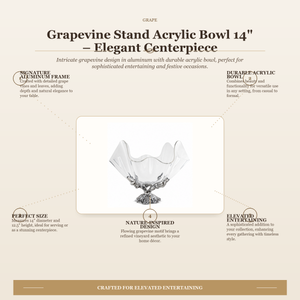 Grapevine Stand Acrylic Bowl 14 10