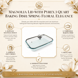 Magnolia Lid with Pyrex 3 quart Baking Dish 12