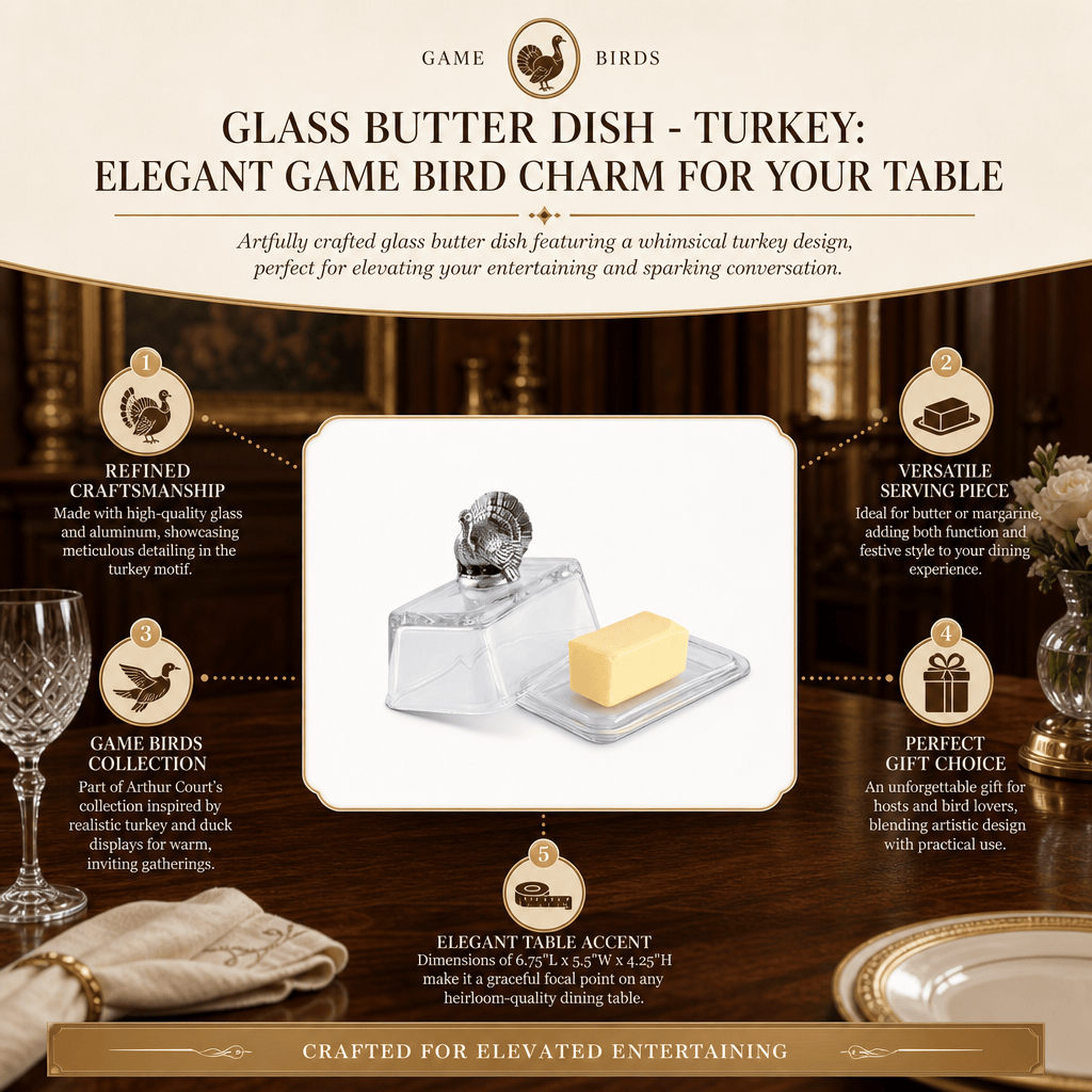 Arthur Court Game Birds Glass Butter Dish - Turkey