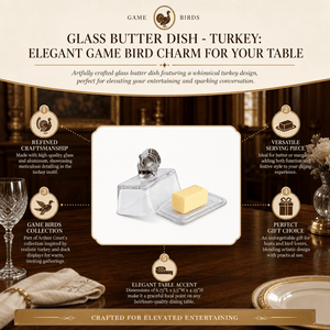 Arthur Court Game Birds Glass Butter Dish - Turkey